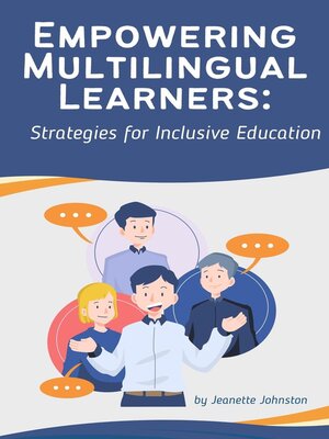 cover image of Empowering Multilingual Learners